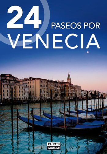 24 paseos por Venecia