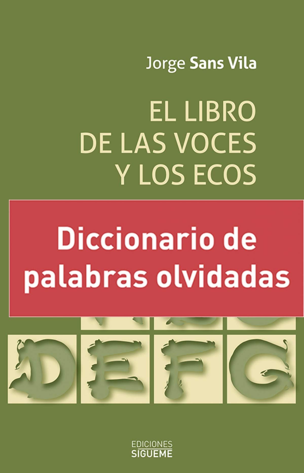 El libro de las voces y los ecos: 226 (Nueva Alianza)
