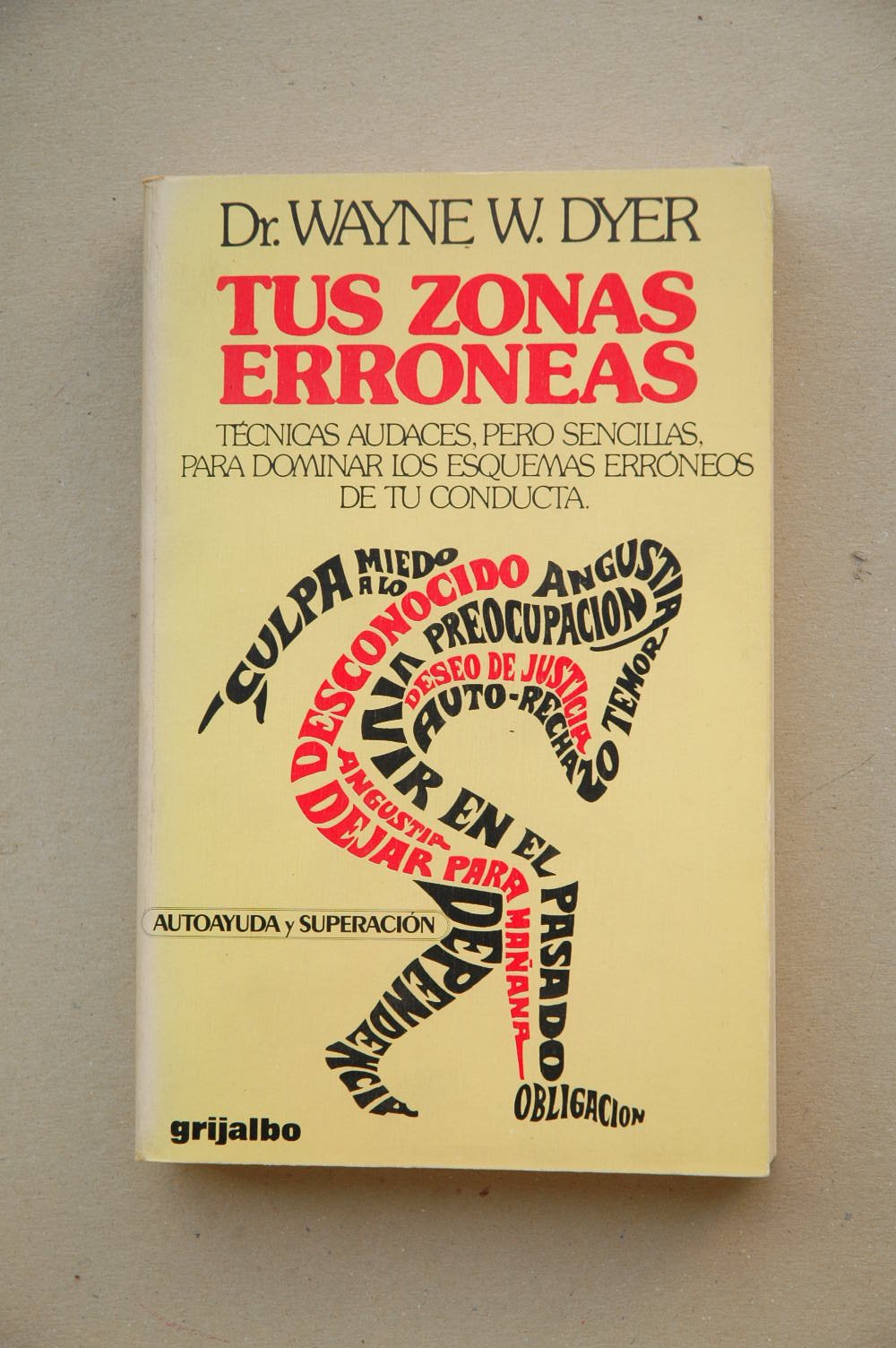 Tus Zonas Erroneas/Your Erroneous Zones