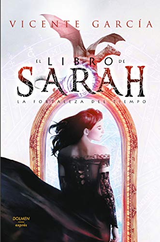 El libro de Sarah: La fortaleza del tiempo (DOLMEN EXPRESS)