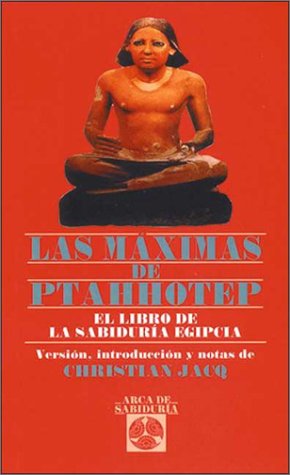 Las máximas de Ptahhotep