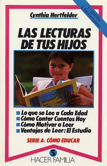 Las lecturas de tus hijos (Hacer Familia)
