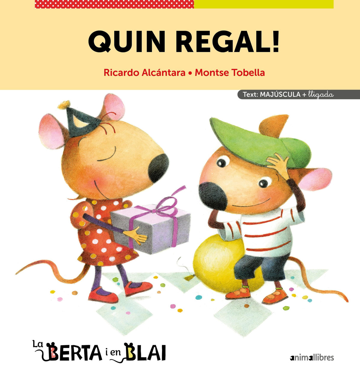 Quin regal! Majúscules + lligada: 1 (La Berta i en Blai (majúscules + lligada))