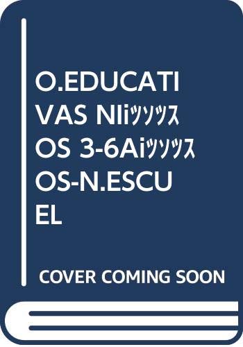 ORIENTACIONES EDUC.NI?O 3-6 A? (SIN COLECCION)