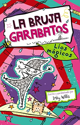 La bruja Garabatos, 2. Líos mágicos (Castellano - A PARTIR DE 8 AÑOS - PERSONAJES - La bruja Garabatos)