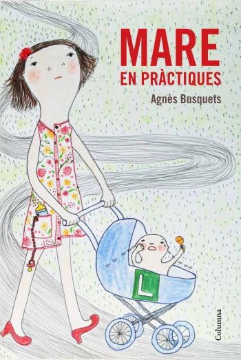 Mare en pràctiques (NO FICCIÓ COLUMNA)