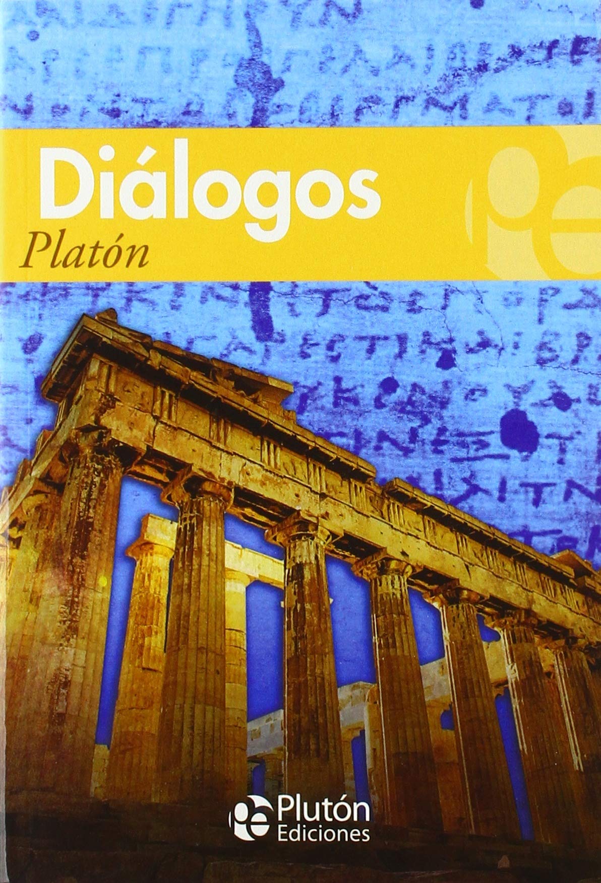 Diálogos: 1 (Colección Grandes Clásicos)
