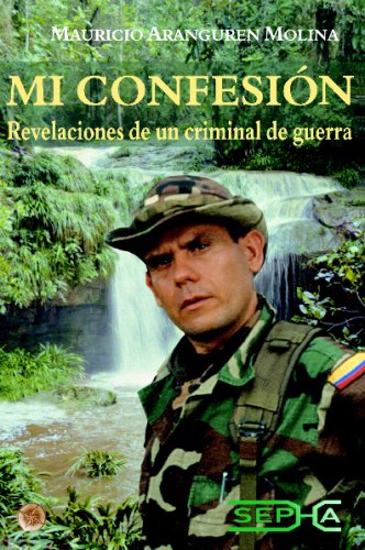 Mi Confesión: revelaciones de un criminal de guerra (Brújula)