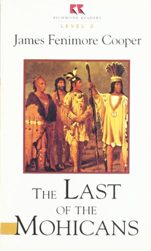 The Last of the Mohicans (Richmond Readers, Level 2)