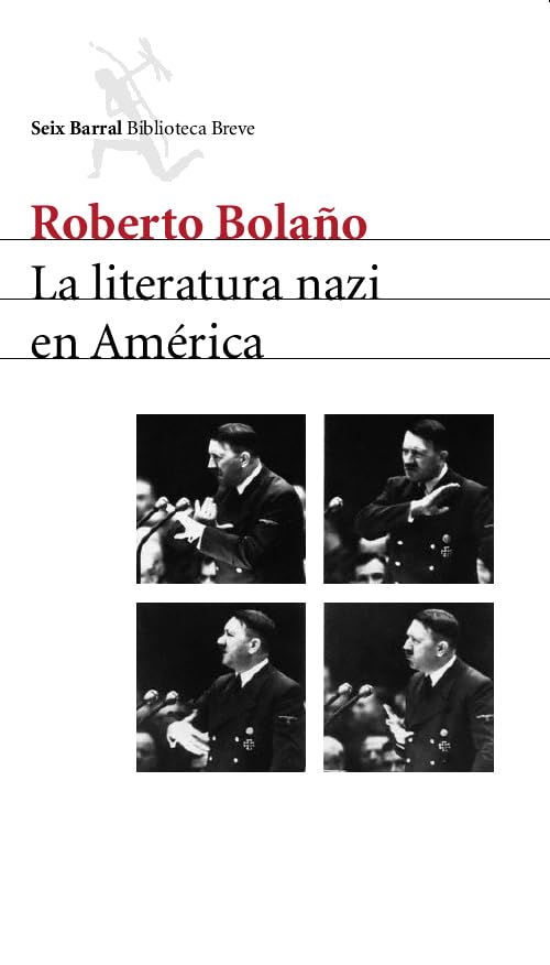 La literatura nazi en América: 1 (Biblioteca Breve)