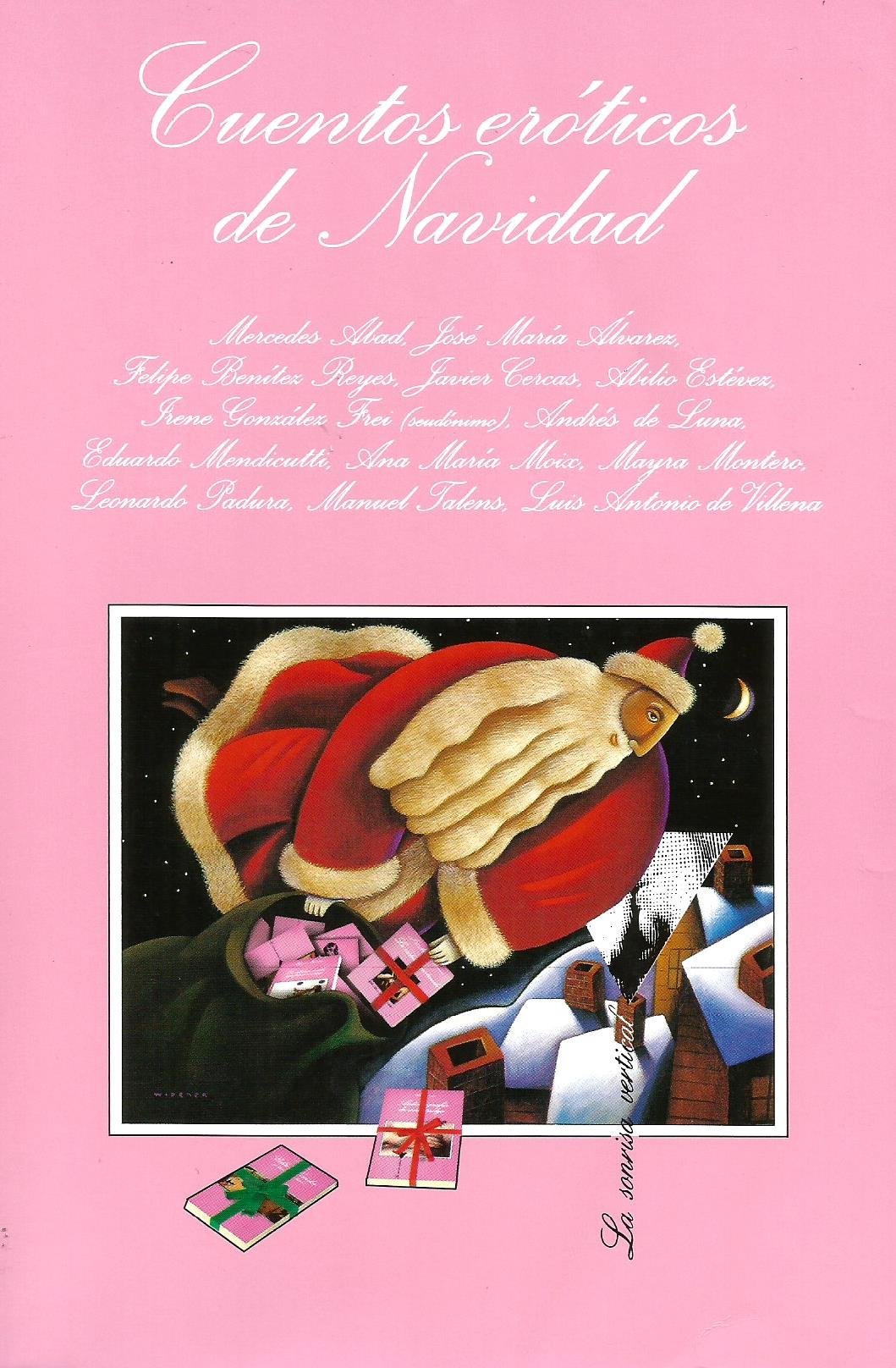 Cuentos eróticos de Navidad: 111 (La Sonrisa Vertical)
