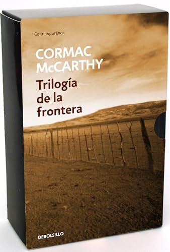 Trilogía de la frontera (ESTUCHE): Ciudades de la llanura, En la frotnera, Todos los hermosos caballos (Contemporánea)