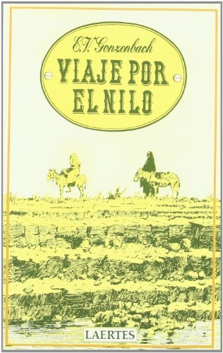 Viaje por el Nilo: 1 (Nan-Shan)