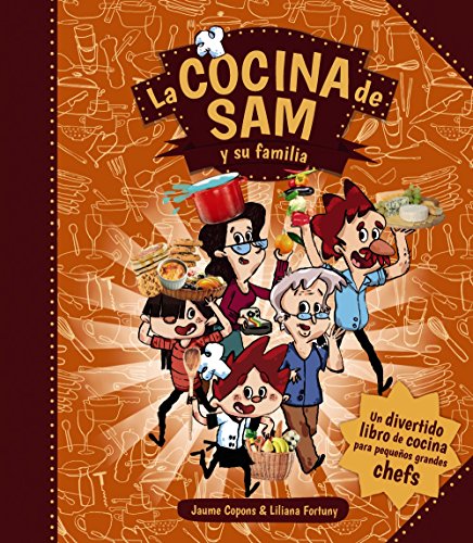 La cocina de Sam y su familia (Ocio Y Conocimientos - Cocina)