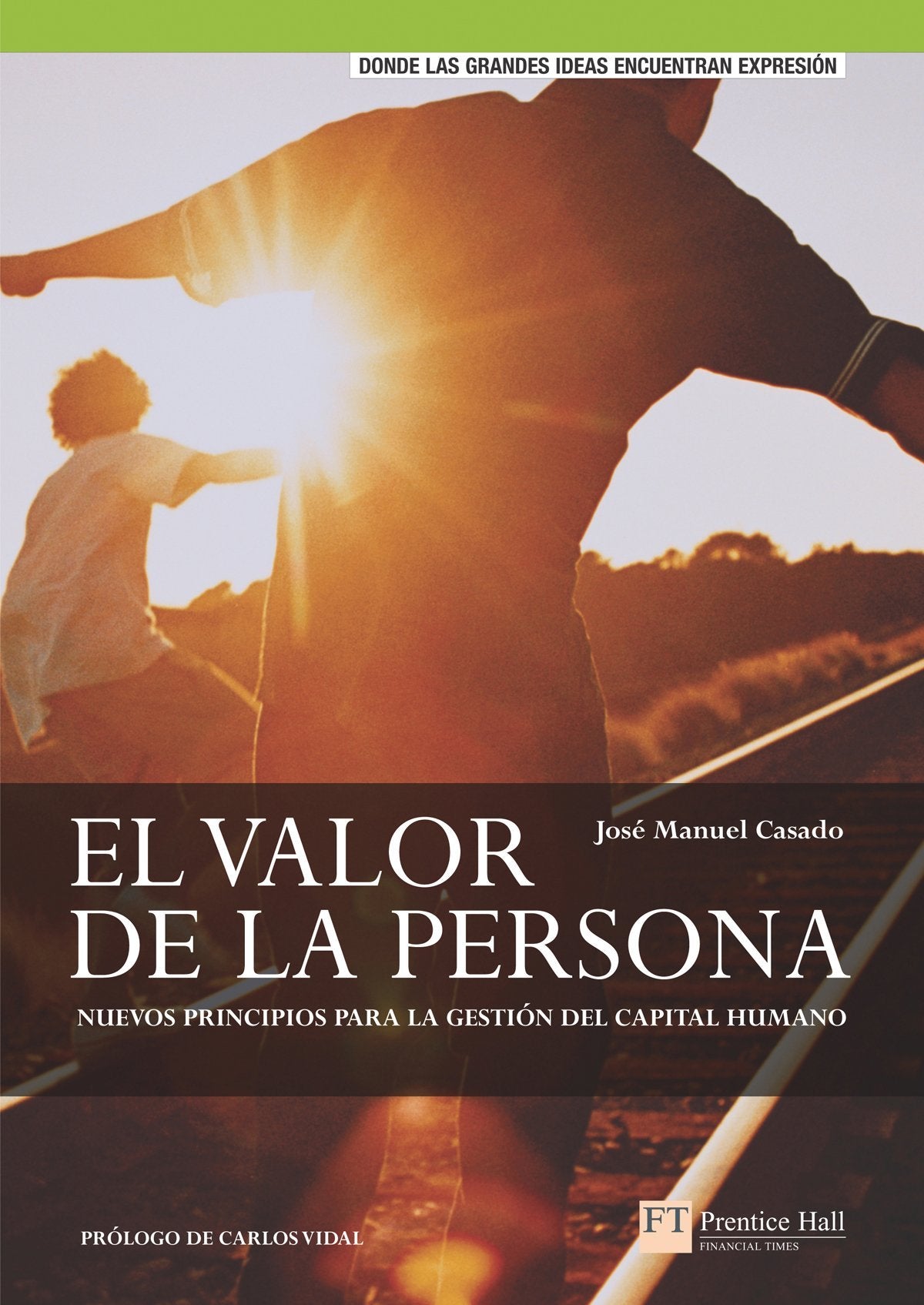 Ft/ph: el valor de la persona
