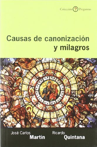 Causas de canonización y milagros (Preguntas)