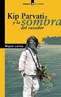 Kip Parvati y la sombra del cazador (El Corsario)