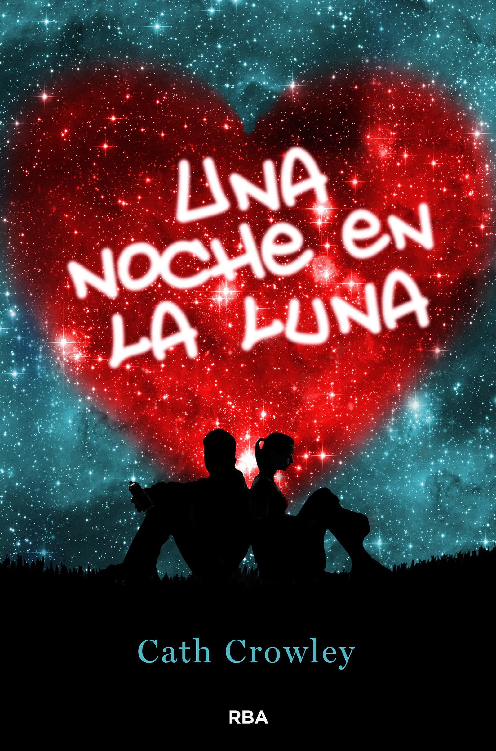 Una noche en la luna. (Ficción Young Adult)