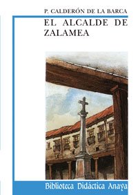 ALCALDE DE ZALAMEA - EL