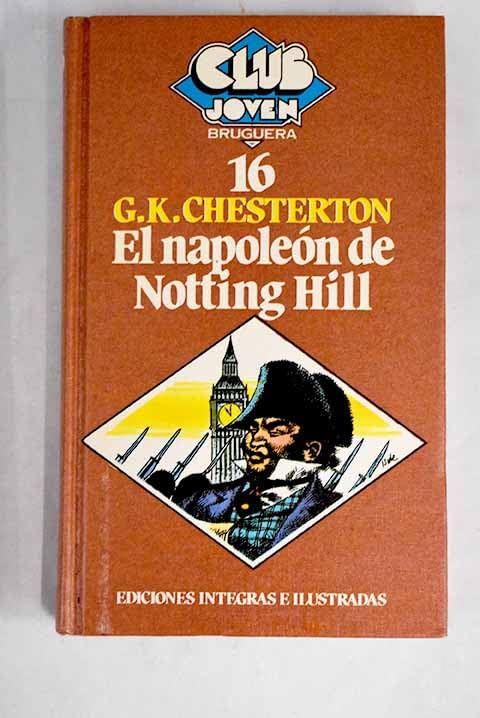 NAPOLEON DE NOTTING HILL - EL