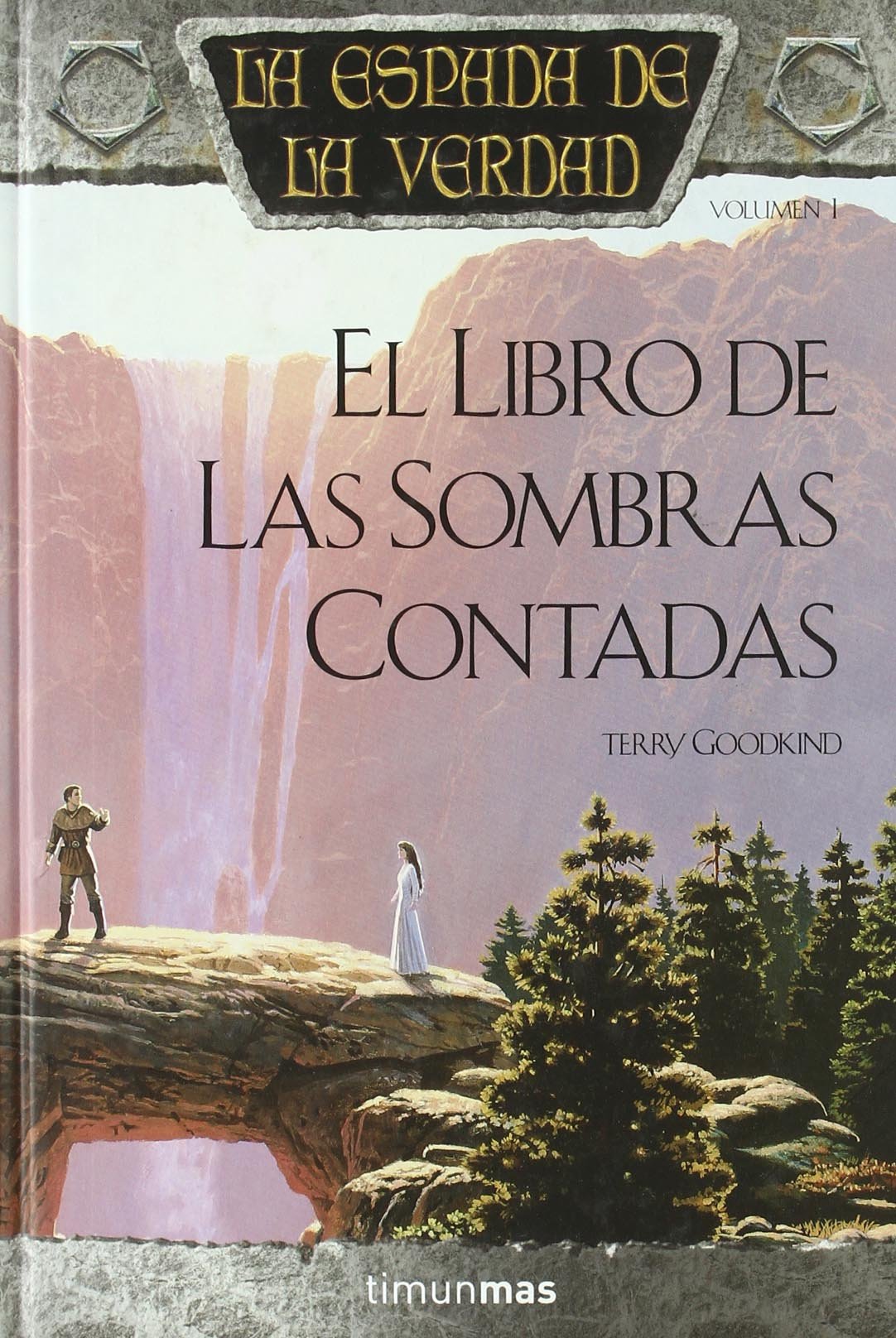 La espada de la verdad nº 01/22 El Libro de las Sombras Contadas (Fantasía Épica)