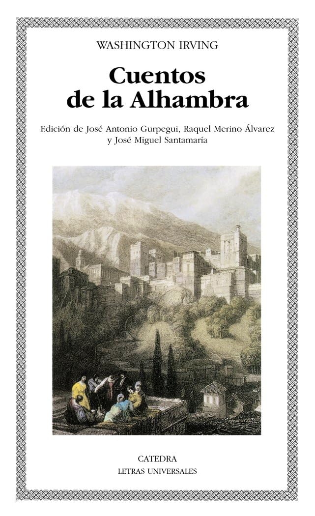 Cuentos de la Alhambra (Letras Universales)