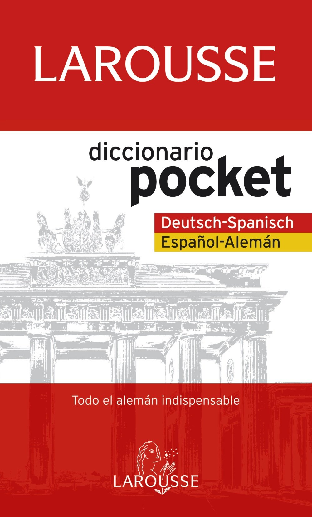 Diccionario Pocket español-alemán / deutsh-spanisch (Larousse - Lengua Alemana - Diccionarios Generales)
