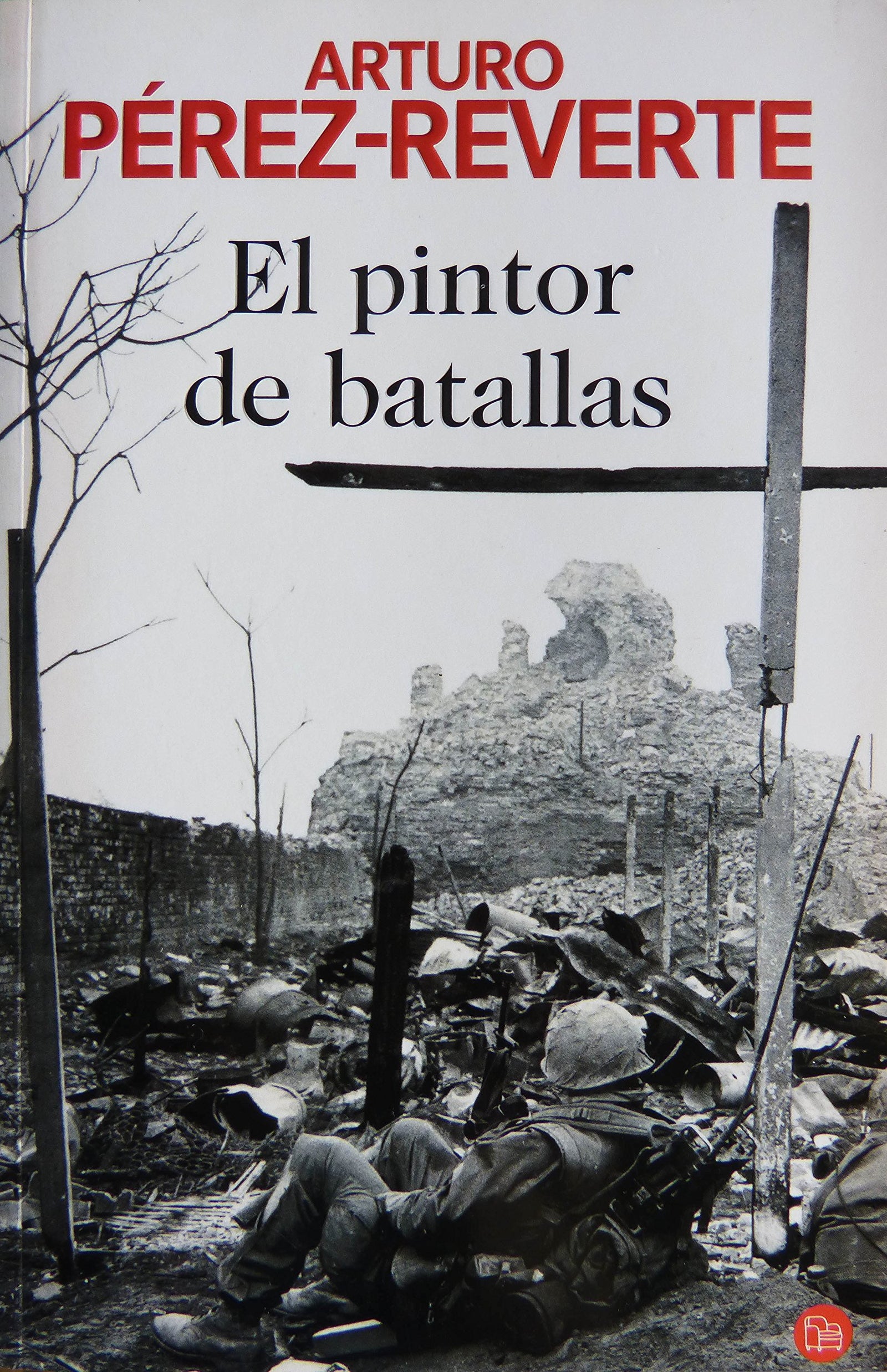 El pintor de batallas/ The Painter of Battles