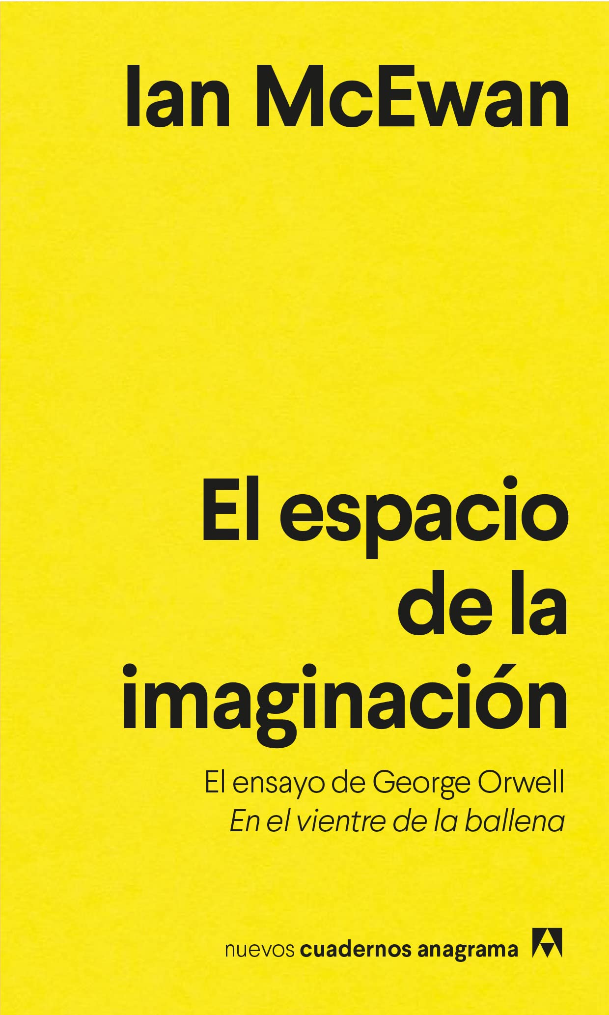 El espacio de la imaginación: 48 (Nuevos cuadernos Anagrama)