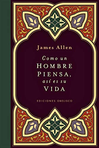 Como un hombre piensa, así es su vida (Cartoné) (NUEVA COLECCION BOLSILLO)