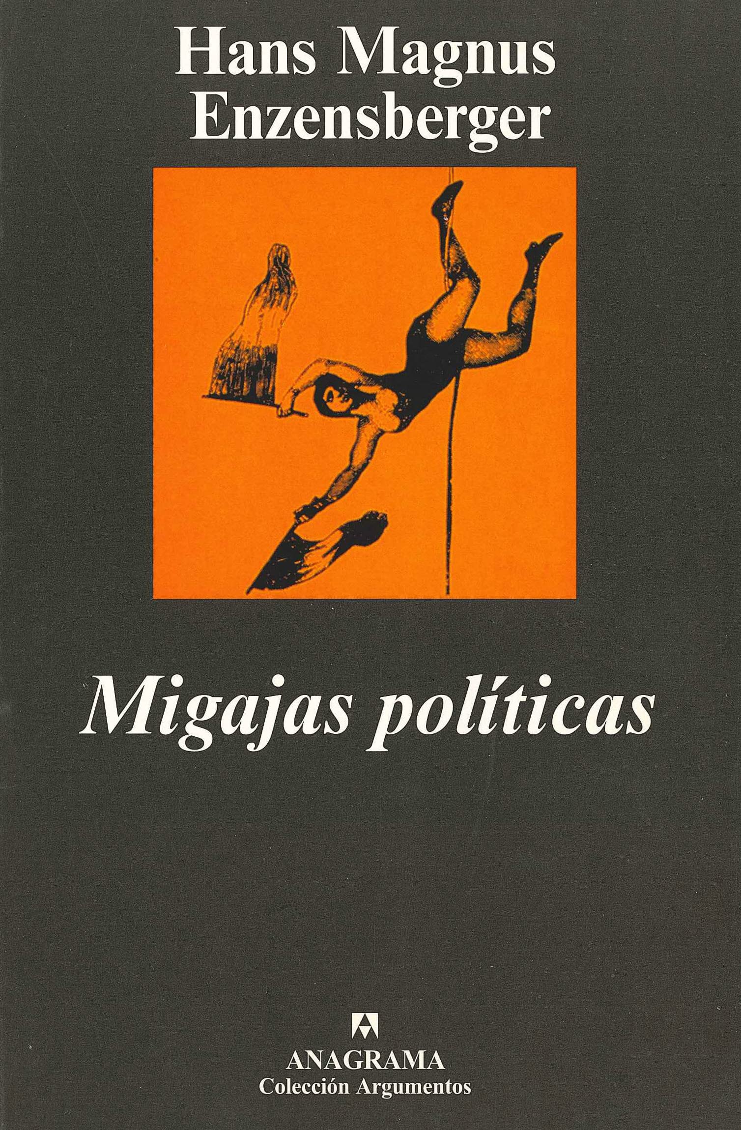 Migajas políticas: 73 (Argumentos)