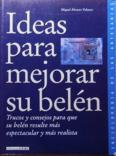 Ideas para mejorar su belen