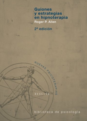 Guiones y estrategias en hipnoterapia