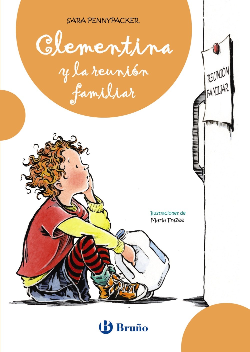 Clementina y la reunión familiar (Castellano - A Partir De 8 Años - Personajes - Clementina)
