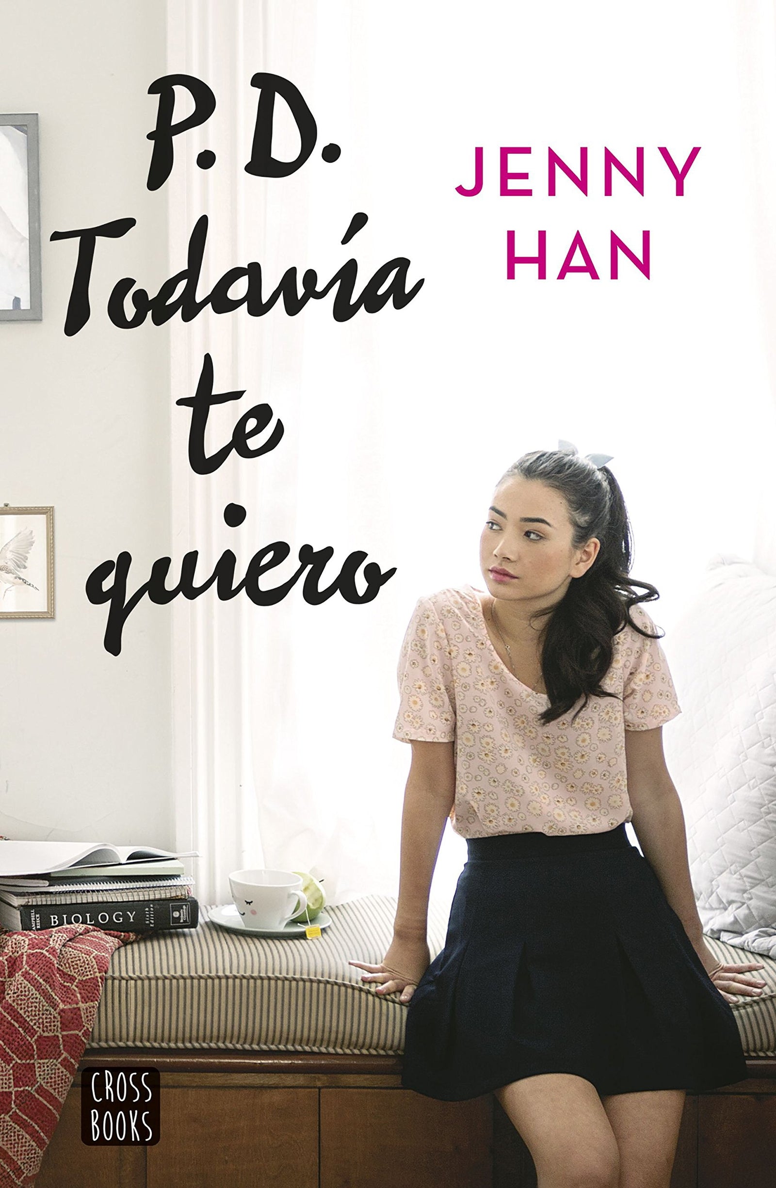 PD. Todavía te quiero: 3 (Ficción)