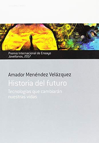 Historia del futuro