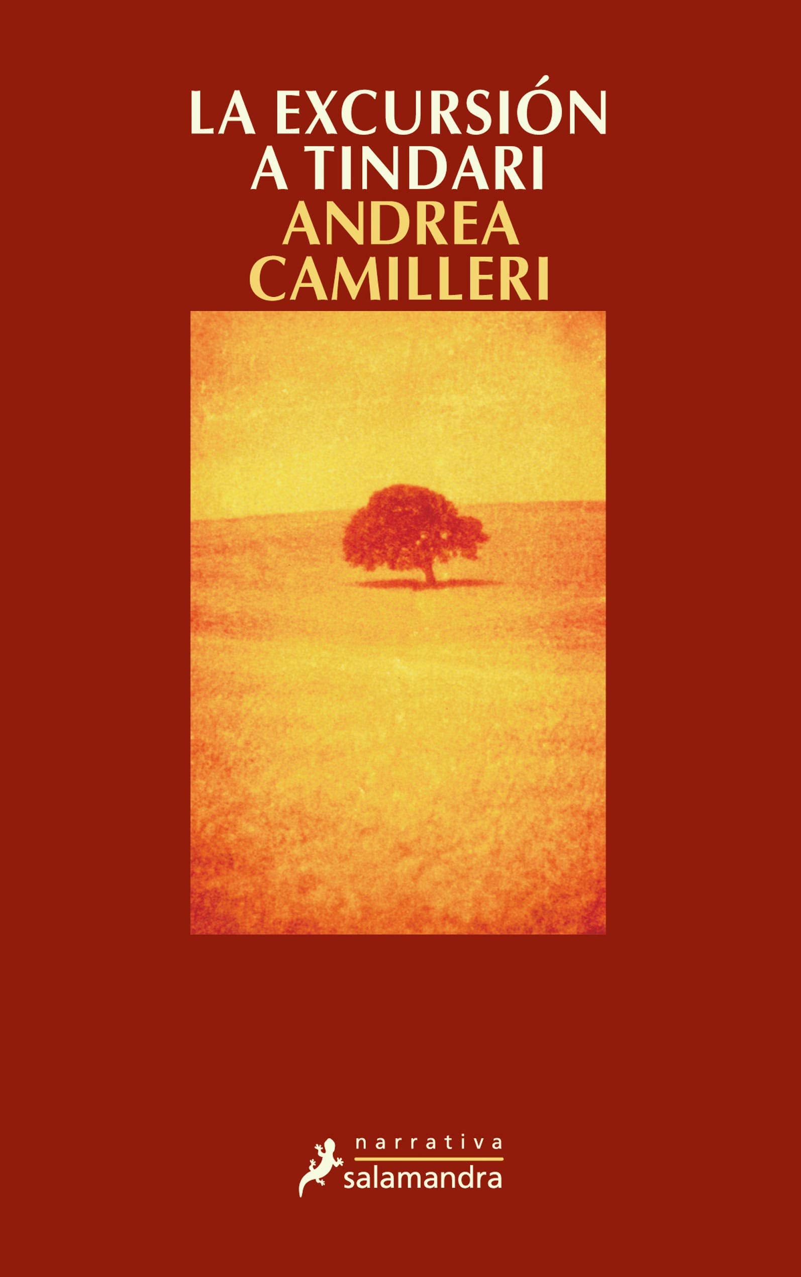 La excursión a Tindari (Comisario Montalbano 7) (Salamandra Narrativa)