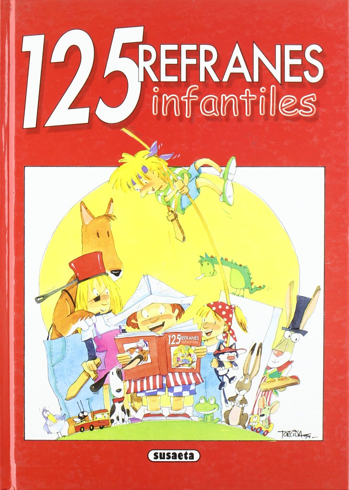 125 REFRANES INFANTILES (SIN COLECCION)