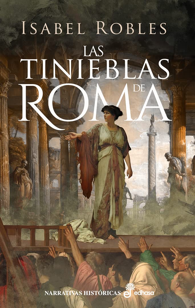 Las tinieblas de Roma (Narrativas Históricas)