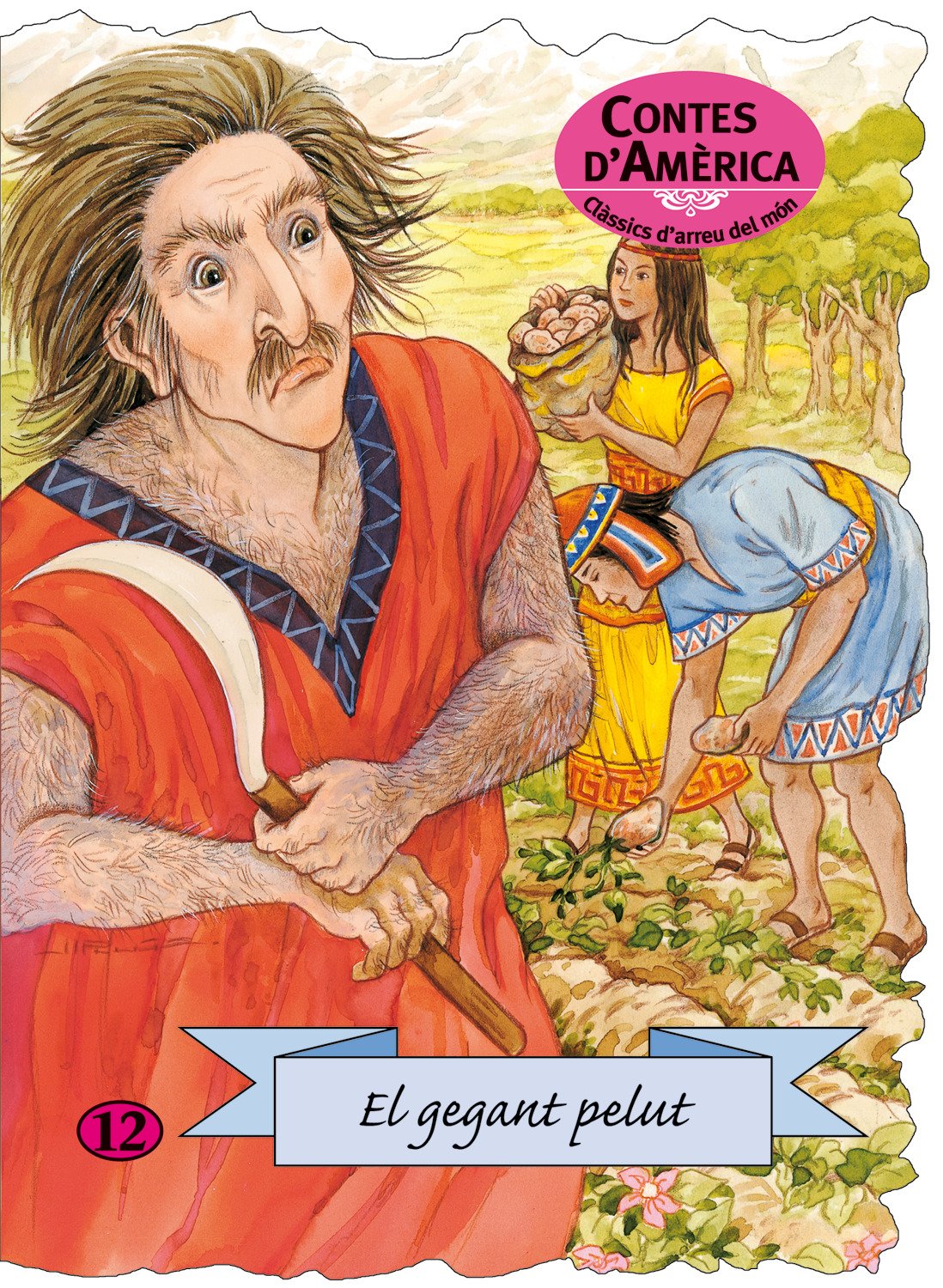 El gegant pelut (Clàssics d'arreu del món)