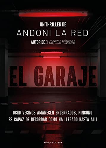 El garaje: 654 (Narrativa Carena)