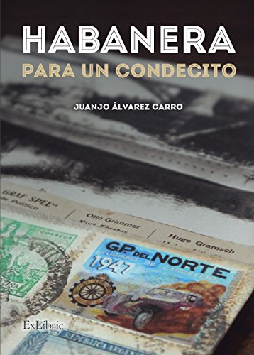 Habanera para un condecito (SIN COLECCION)