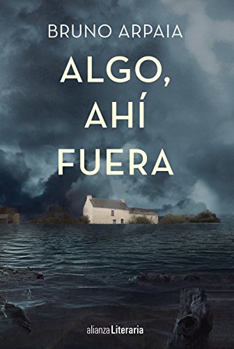 Algo, ahí fuera (Alianza Literaria (AL))