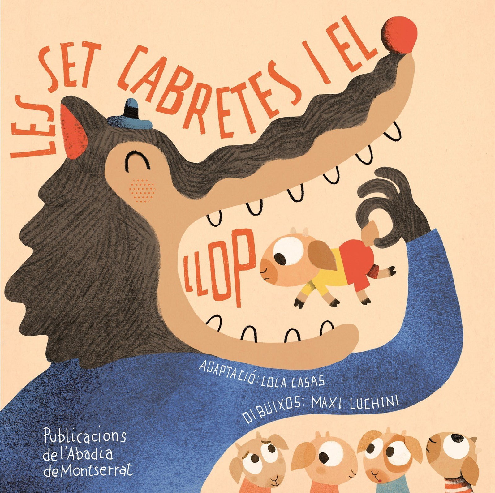 Les Set Cabretes I El Llop (Petits contes clàssics)