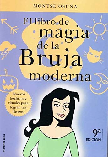 MANUAL DE LA BRUJA MODERNA,EL (SIN COLECCION)