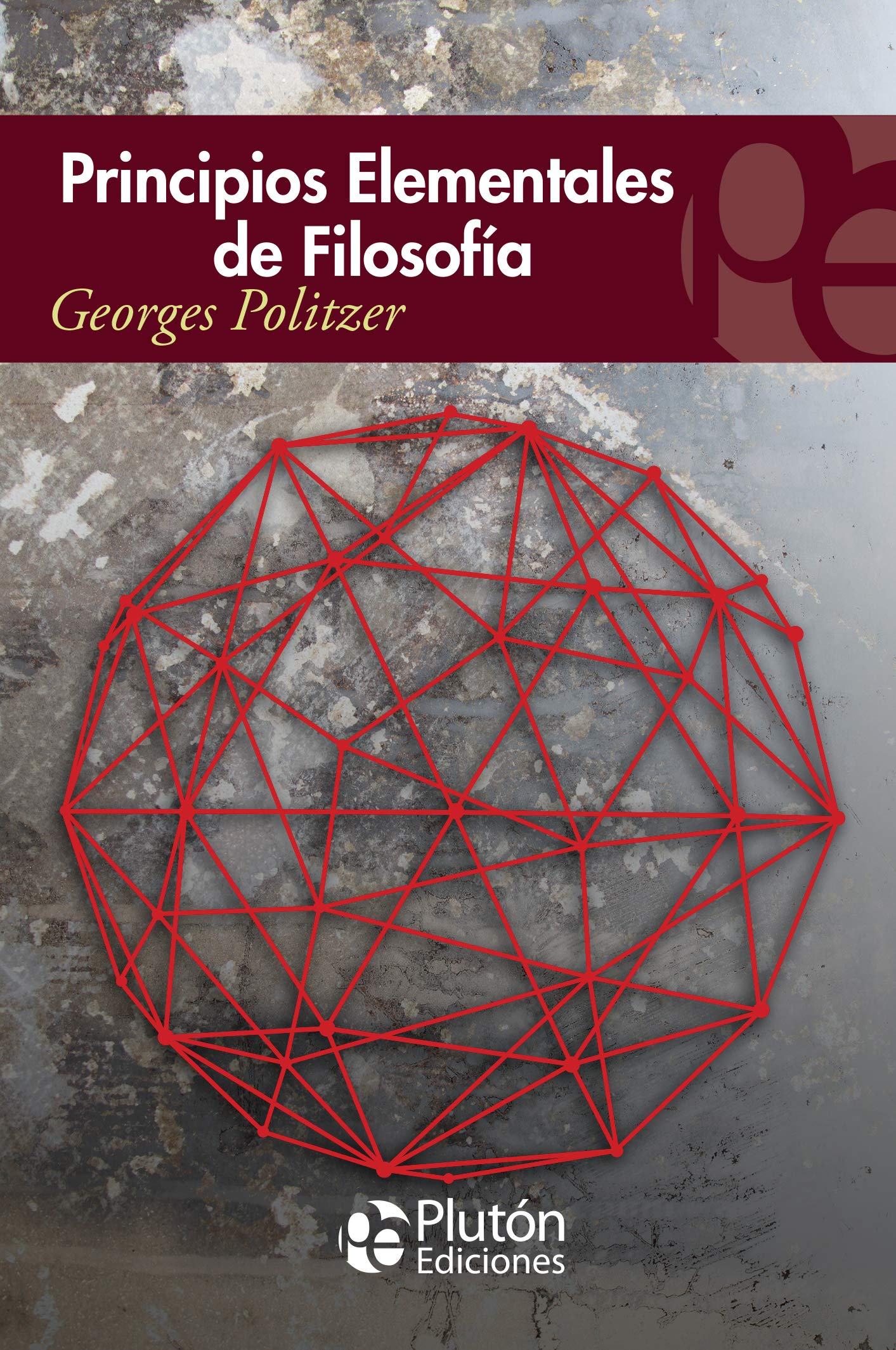 Principios elementales de Filosofía (Colección Eterna)