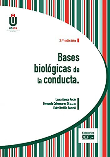 Bases biológicas de la conducta (SIN COLECCION)