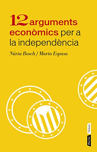 12 arguments econòmics per a la independència (P.VISIONS)
