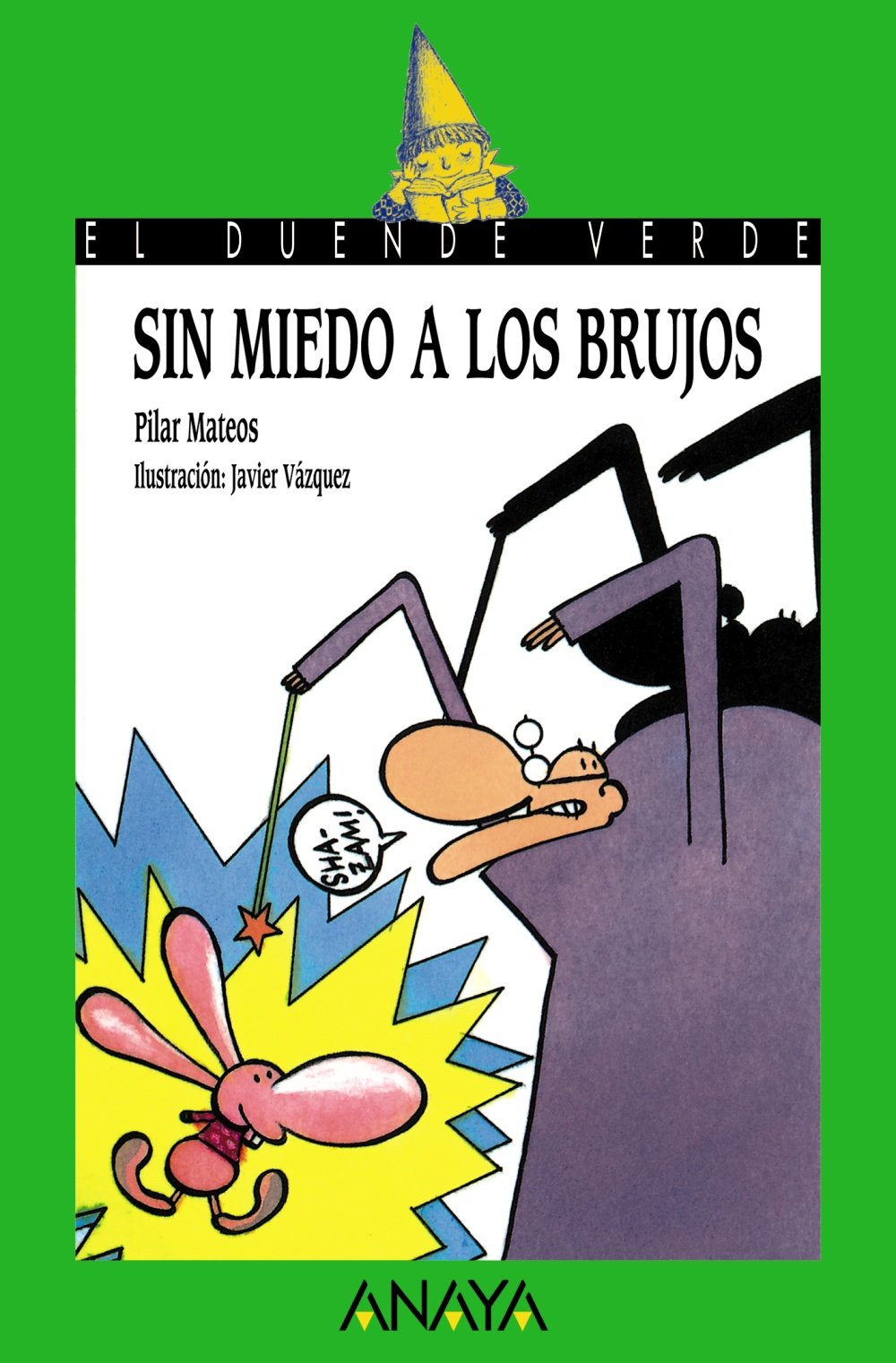 Sin miedo a los brujos / Without Fear of Witches