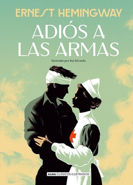 Adiós a las armas (Clásicos ilustrados)